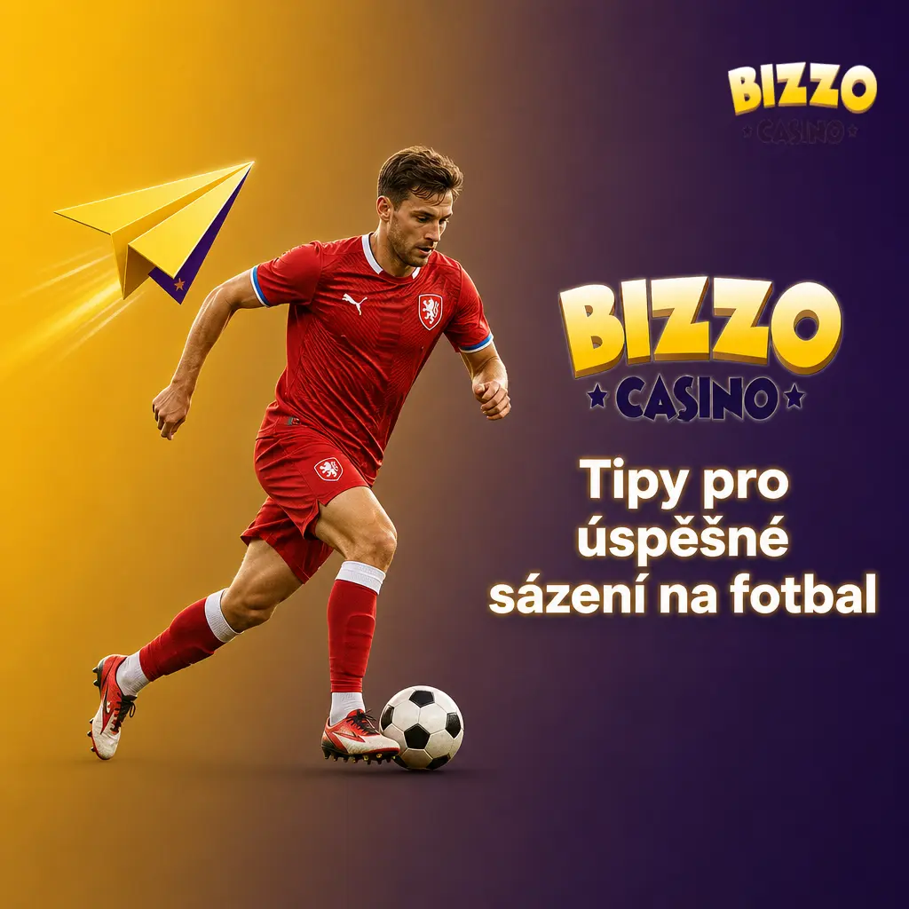 Tipy pro úspěšné sázení na fotbal v Bizzo casino – analýza formy, H2H statistik a správa bankrollu