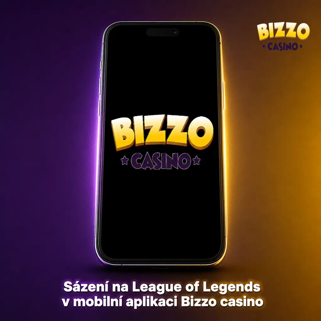 Sázení na League of Legends v mobilní aplikaci Bizzo casino pro Android a iOS